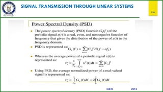 SIGNAL TRANSMISSION THROUGH LINEAR SYSTEMS
135
SUB:ES UNIT:2
 