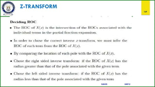 Z-TRANSFORM
169
SUB:ES UNIT:2
 