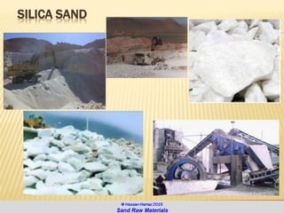 SILICA SAND
12
 