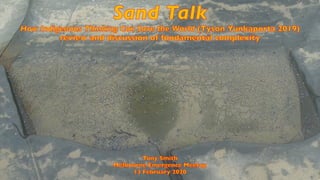 Sand Talk
How Indigenous Thinking Can Save the World (Tyson Yunkaporta 2019)
review and discussion of fundamental complexity
Tony Smith
Melbourne Emergence Meetup
13 February 2020
 