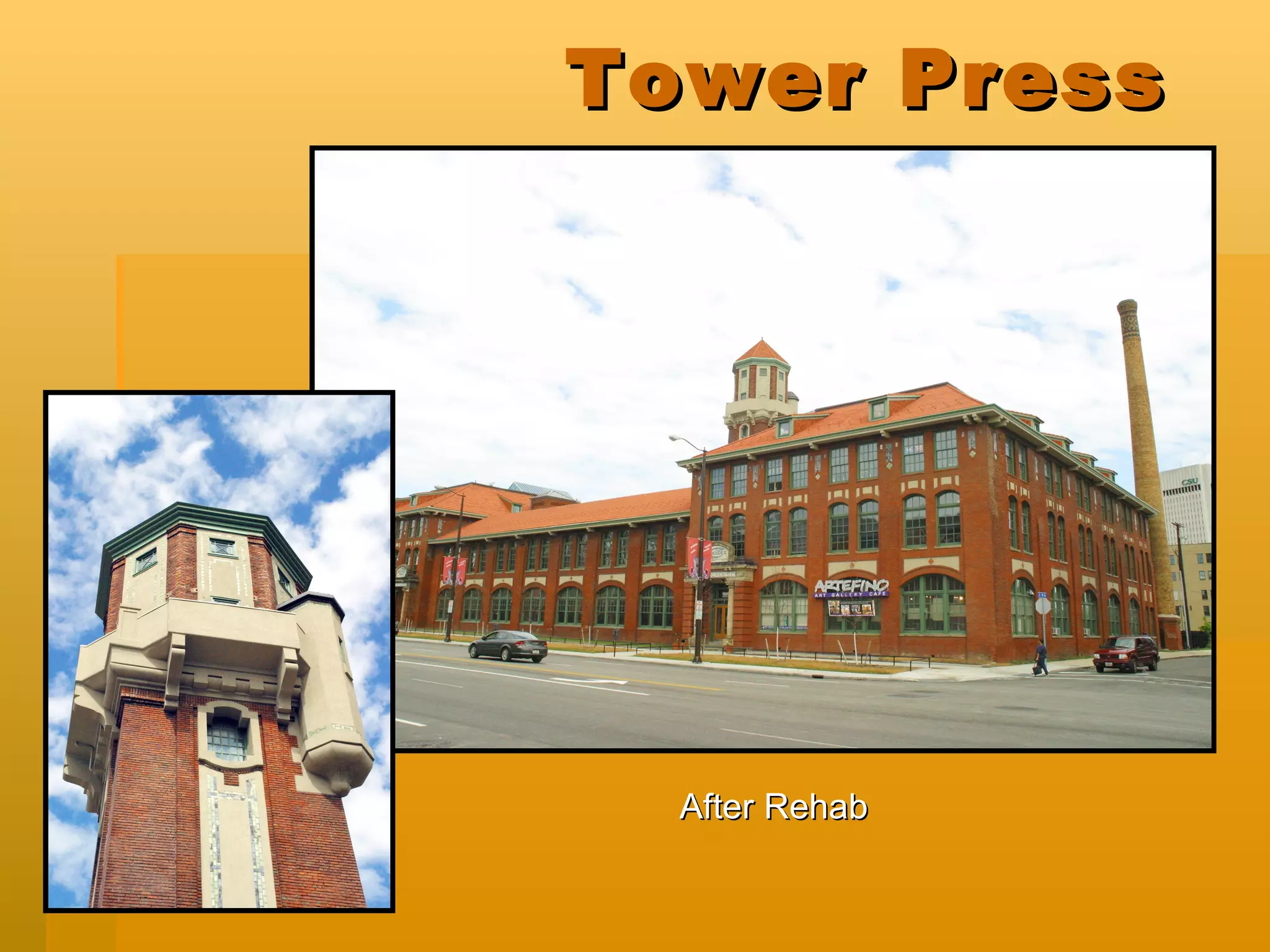 Tower Press After Rehab 