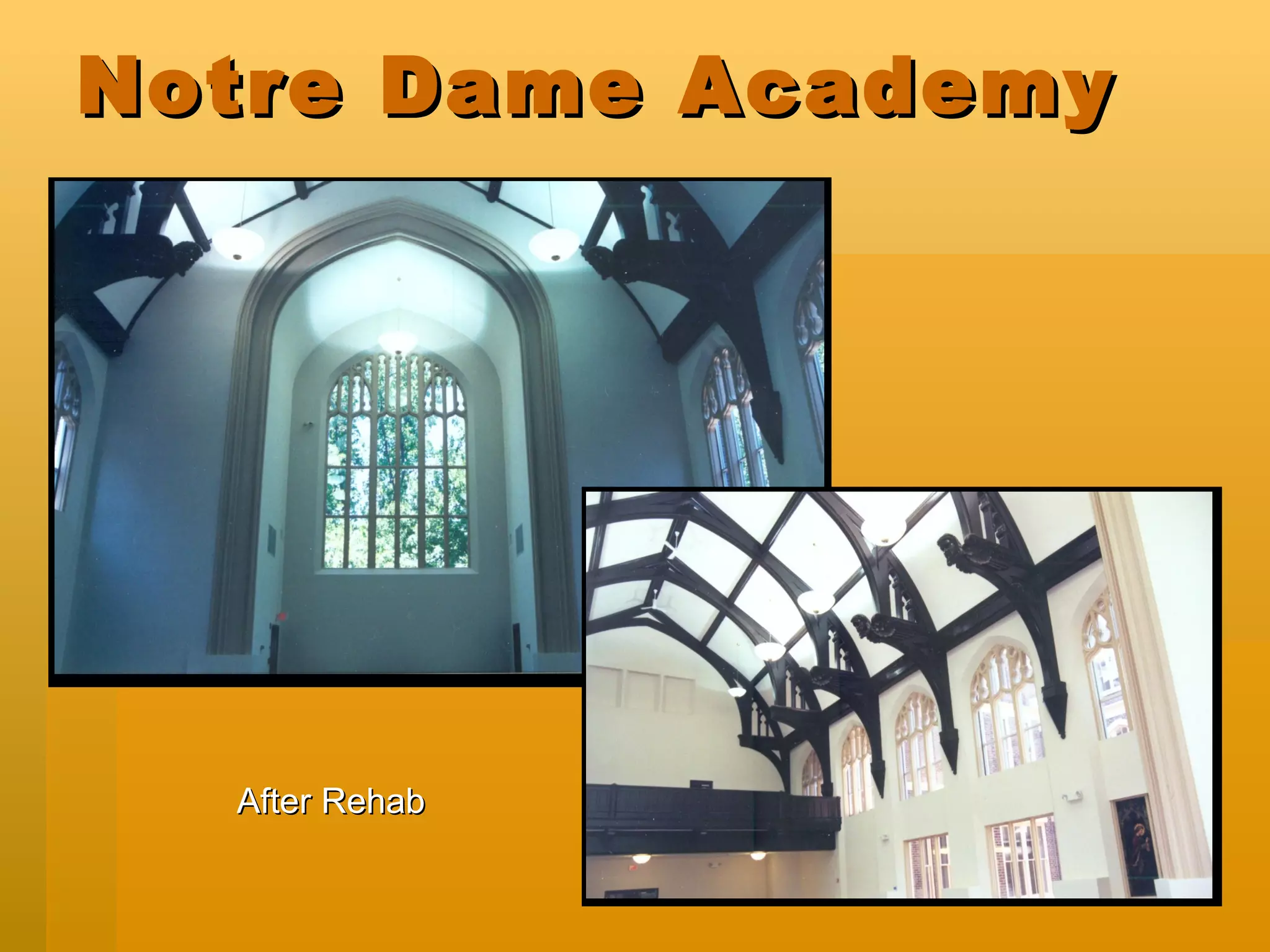 Notre Dame Academy After Rehab 