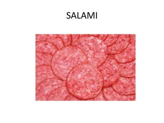 SALAMI

 