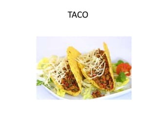 TACO

 