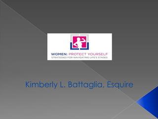 Kimberly L. Battaglia, Esquire
 