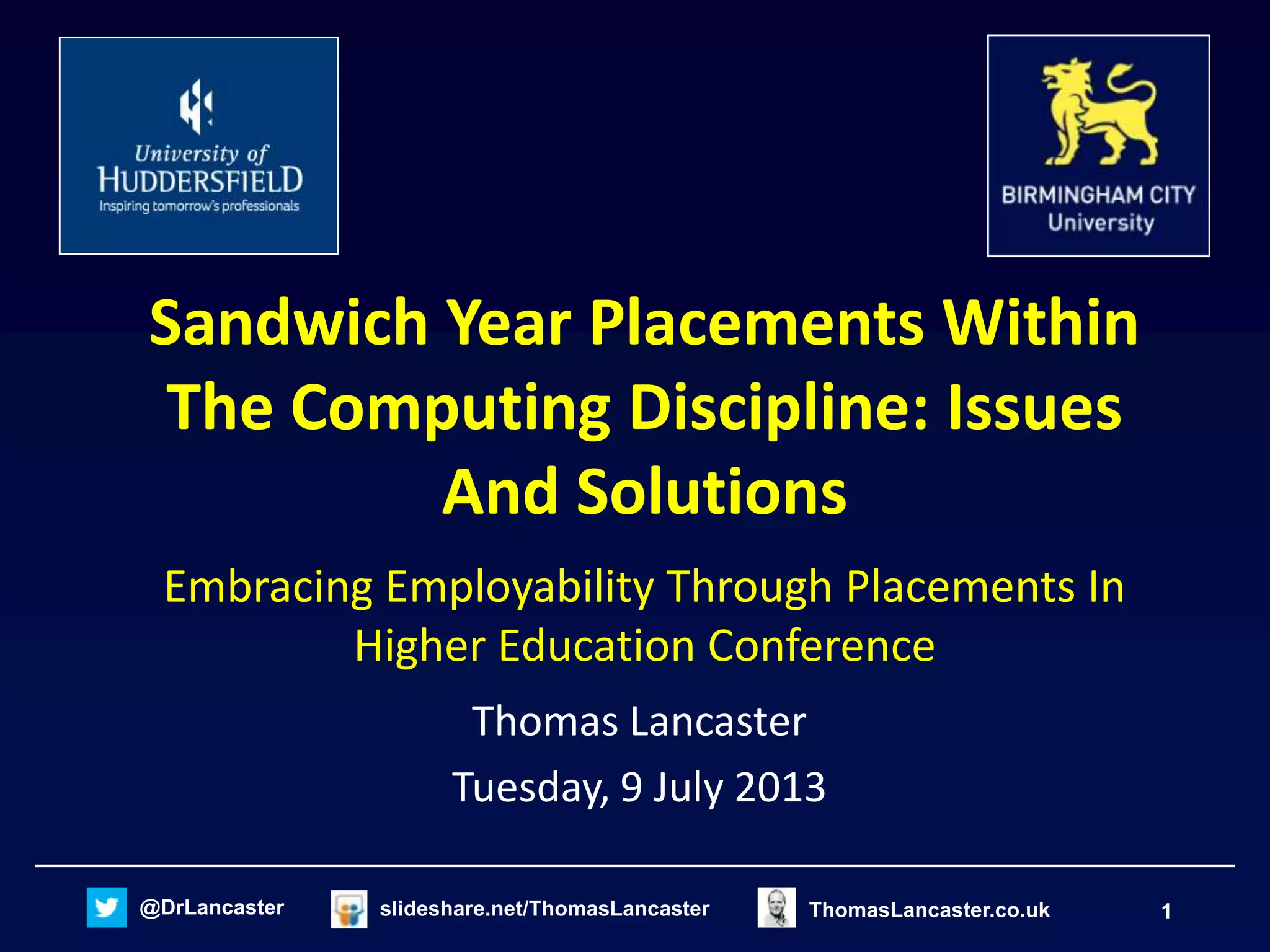 Sandwich Year Placements Within The Computing Industry Issues And