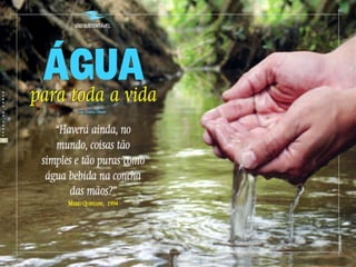 Dicas para ajudar a diminuir a poluição das
águas
   Não jogar lixos em rios, praias, lagos, etc.
    Não descartar óleo de fritura na rede de
    esgoto.
   Não utilizar agrotóxicos e defensivos
    agrícolas em áreas próximas à fontes de
    água.
   Não lançar esgoto doméstico em córregos.
   Não jogar produtos químicos, combustíveis
    ou detergentes nas águas.
 