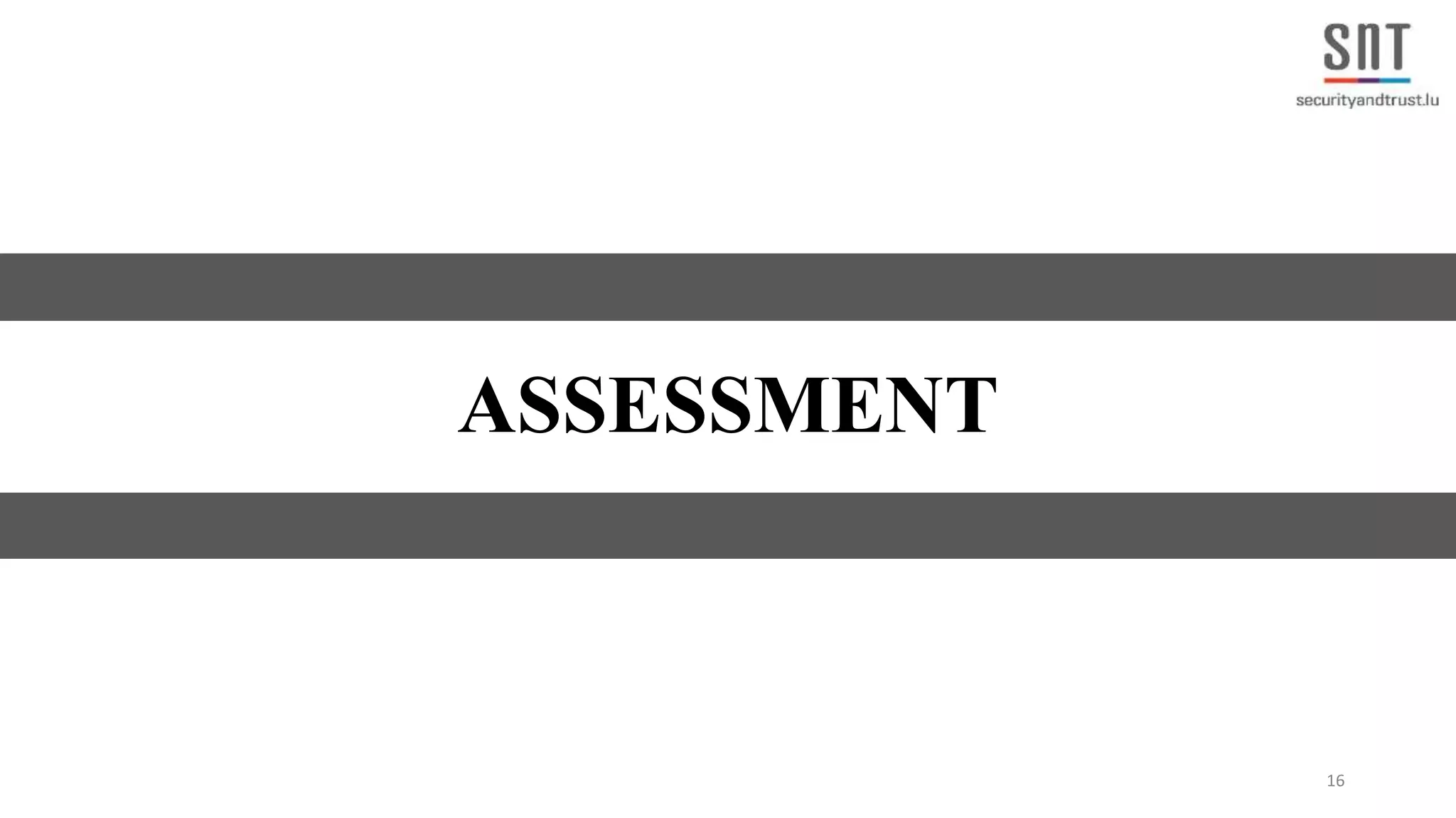 16 ASSESSMENT 