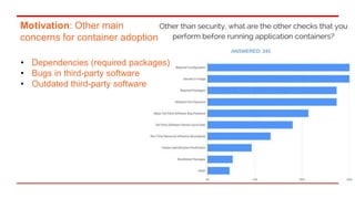 On the Relation between Outdated Docker Containers, Severity Vulnerabilities, and Bugs Slide 7