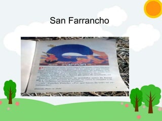 San Farrancho
 
