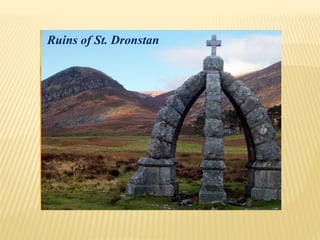 Ruins of St. Dronstan
 