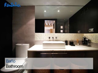 Baño
Bathroom
 