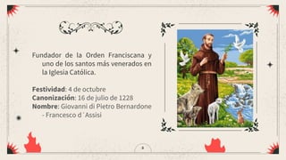 SAN FRANCISCO DE ASIS VIDA Y HOBRA .pptx
