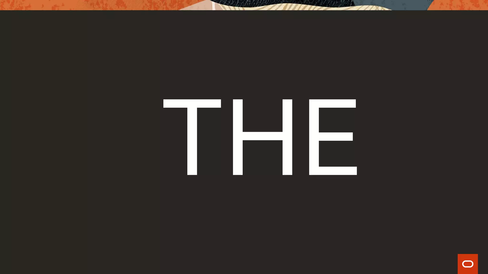 THE
 