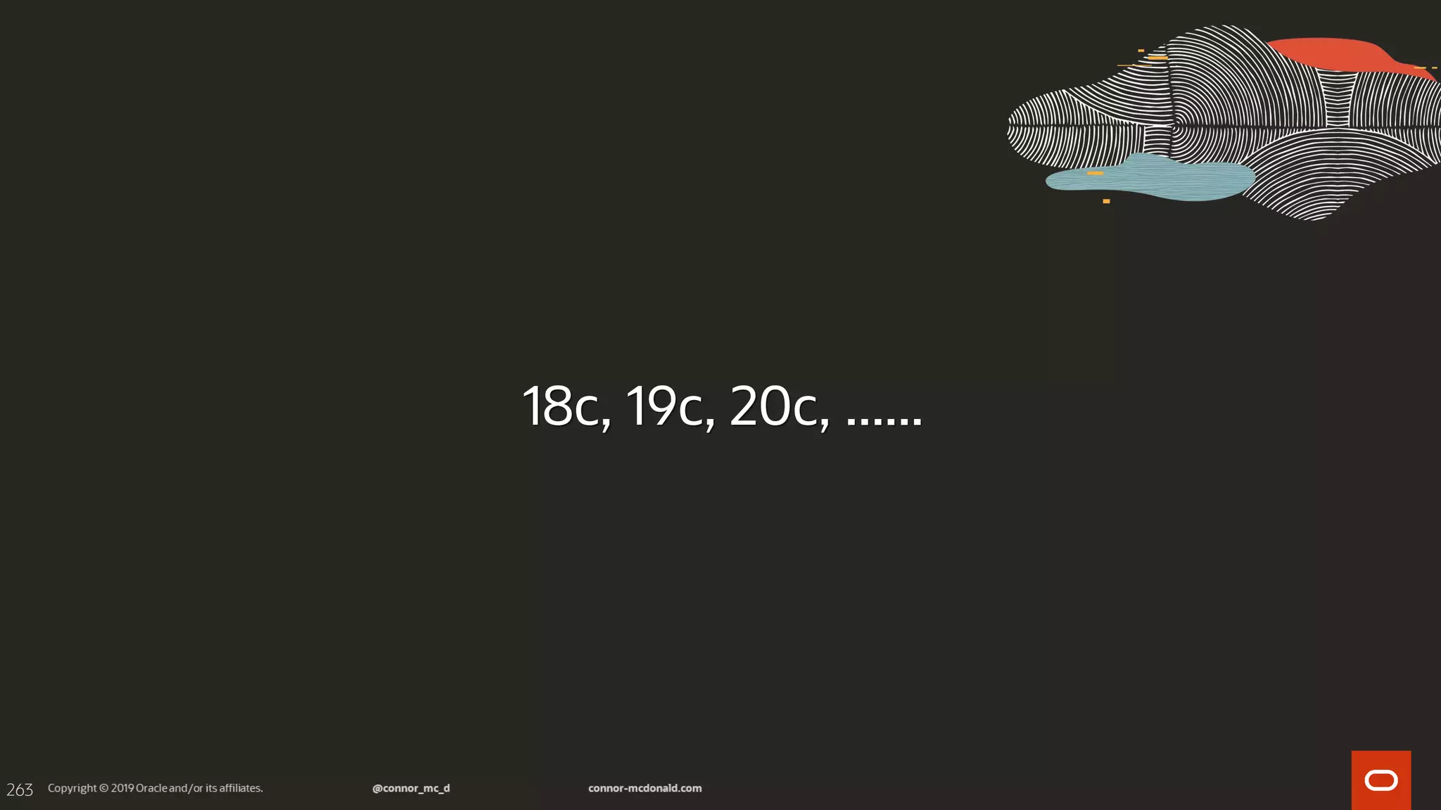 263
18c, 19c, 20c, ......
 