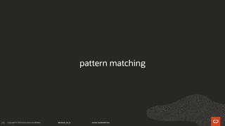215
pattern matching
 