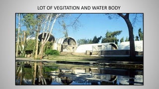 LOT OF VEGITATION AND WATER BODY
 