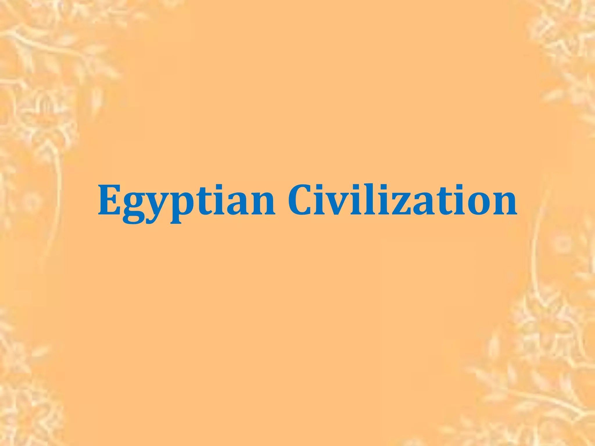 Egyptian Civilization