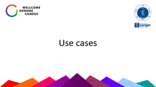 Use cases
 