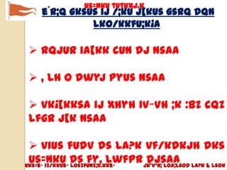 us=nku tutkxj.k
    e`R;q gksus ij /;ku j[kus gsrq dqN
              lko/kkfu;k¡A

 rqjUr ia[kk cUn dj nsaA

 , lh o dwyj pyus nsaA

 vk¡[kksa ij xhyh iV~Vh ;k :bZ cQZ
lfgr j[k nsaA

  vius fudV ds la?k vf/kdkjh dks
 us=nku ds fy, lwfpr jk’Vªh; Loa;lsod la?k & lsok
Uks=e~ iz/kkue~ losZfUnz;k.kke~
                                djsaA
 