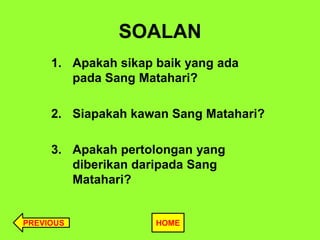 Sang matahari yang_baik_hati_1