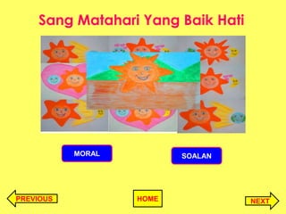 Sang matahari yang_baik_hati_1