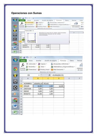 Operaciones con Sumas

 