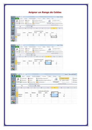 Asignar un Rango de Celdas

 