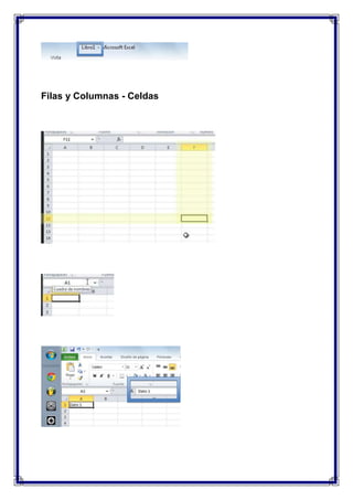 Filas y Columnas - Celdas

 