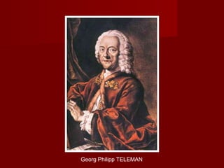 Georg Philipp TELEMAN

 