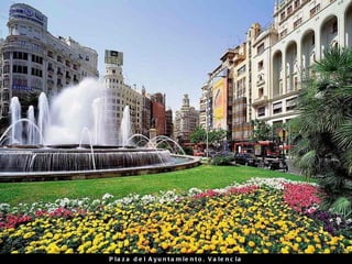 Plaza del Ayuntamiento, Valencia 