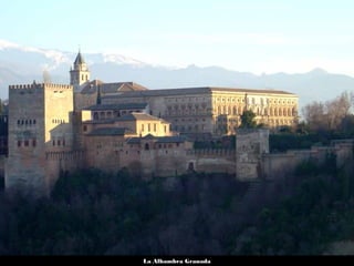 La Alhambra Granada
 