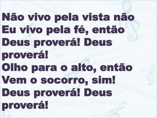 Deus Proverá - Gabriela Gomes