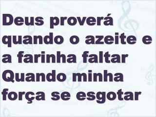 Deus Proverá - Gabriela Gomes