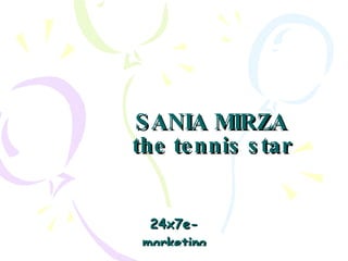SANIA MIRZA the tennis star 
