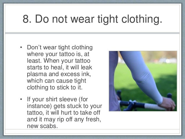 Tattoo Aftercare Tight Clothing | 9 tattoo aftercare tips Tattoo Aftercare Tight Clothing | 9 tattoo aftercare tips