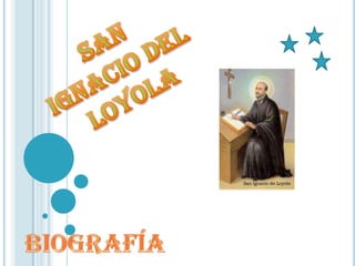 San IgnaciodelLoyola biografía 