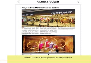 PROJECT EVE, Diwali Window got featured in VMRD, issue Nov’19
 