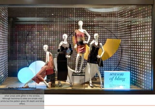 Party/ Celebration Window
Party theme which is inspired by disco.
Backdrop has disco light effect while gold &
silver props adds glitter in the window.
Although backdrop & sides are simple vinyl
prints but the pattern gives 3D depth and bling
effect.
 