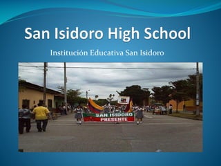 Institución Educativa San Isidoro

 