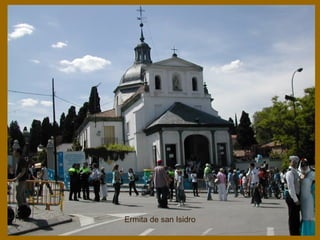 Ermita de san Isidro
 