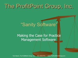 Sanity Software for Attorneys
