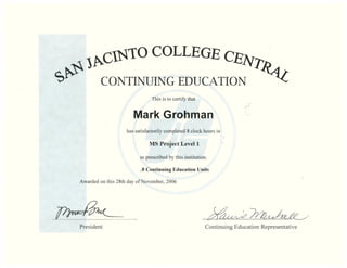 San jacinto ms project 1 (instructor led) certificate   11-28-06