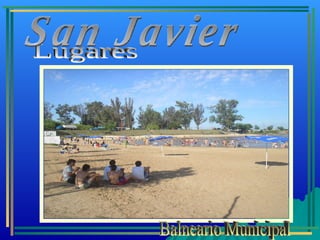 Lugares San Javier Balneario Municipal 