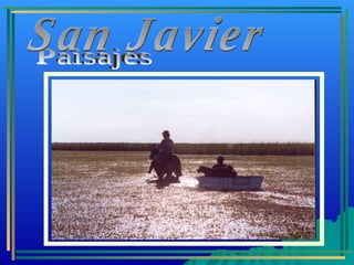 Paisajes San Javier 