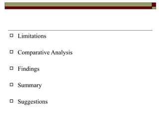 Limitations Comparative Analysis Findings  Summary Suggestions  