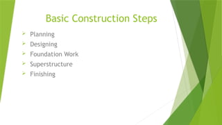 pPT on basics of building and construction | PPTX