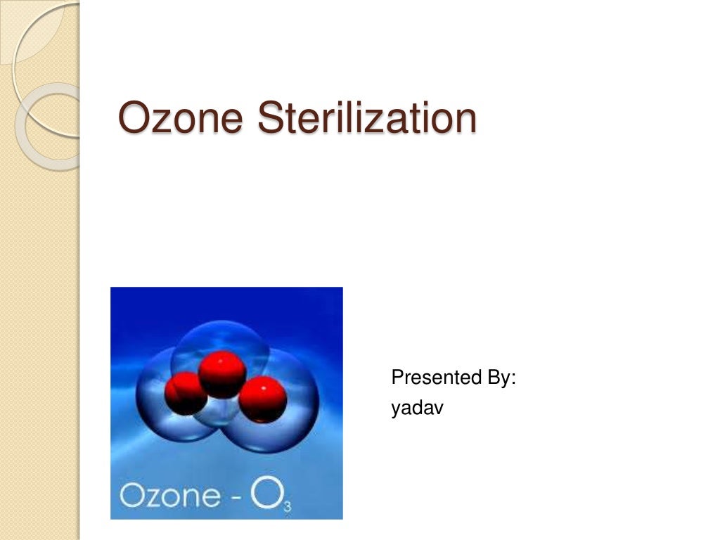Ozone Sterilization