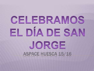 ASPACE HUESCA 15/16
 