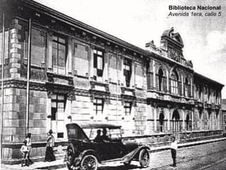 Biblioteca Nacional Avenida 1era, calle 5 